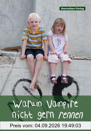 Warum Vampire nicht gern rennen