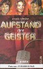 Generation Future, Aufstand der Geister