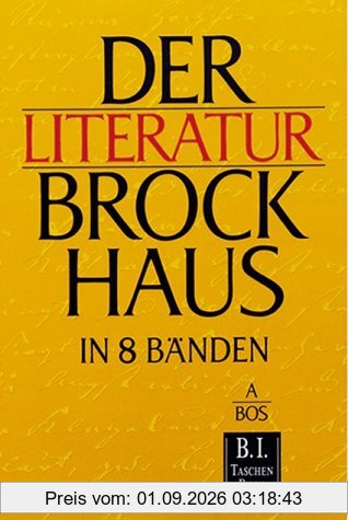 Brockhaus. Literatur Brockhaus. 15000 Stichwörter: 8 Bände.