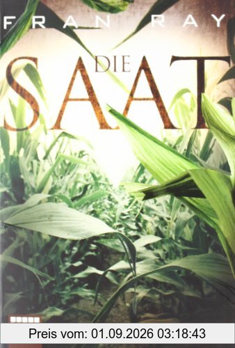 Die Saat: Thriller