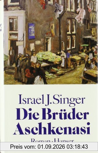 Die Brüder Aschkenasi: Roman