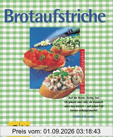 Brotaufstriche. GU KüchenRatgeber