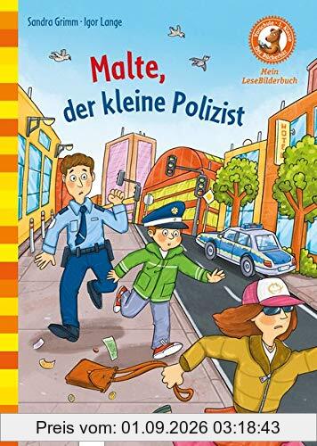 Malte, der kleine Polizist: Der Bücherbär: Mein LeseBilderbuch (Der Bücherbär. Erstleserbücher für das Lesealter Vorschule/1. Klasse)