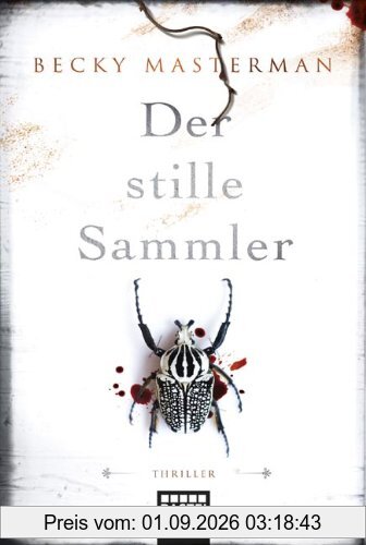 Der stille Sammler: Thriller