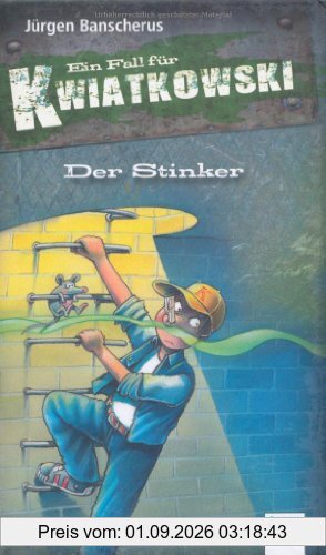 Der Stinker: Ein Fall für Kwiatkowski