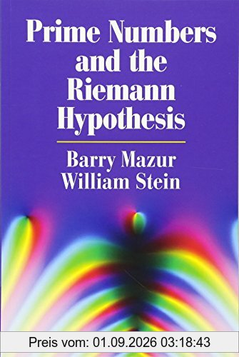 Prime Numbers and the Riemann Hypothesis