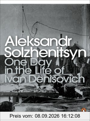 One Day in the Life of Ivan Denisovich (Penguin Modern Classics)