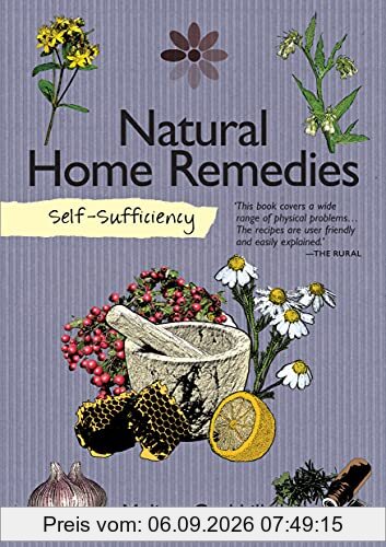 Self-Sufficiency: Natural Home Remedies