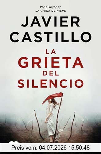 Javier Castillo La Grieta Del Silencio / The Fissure Of Silence (Suma)