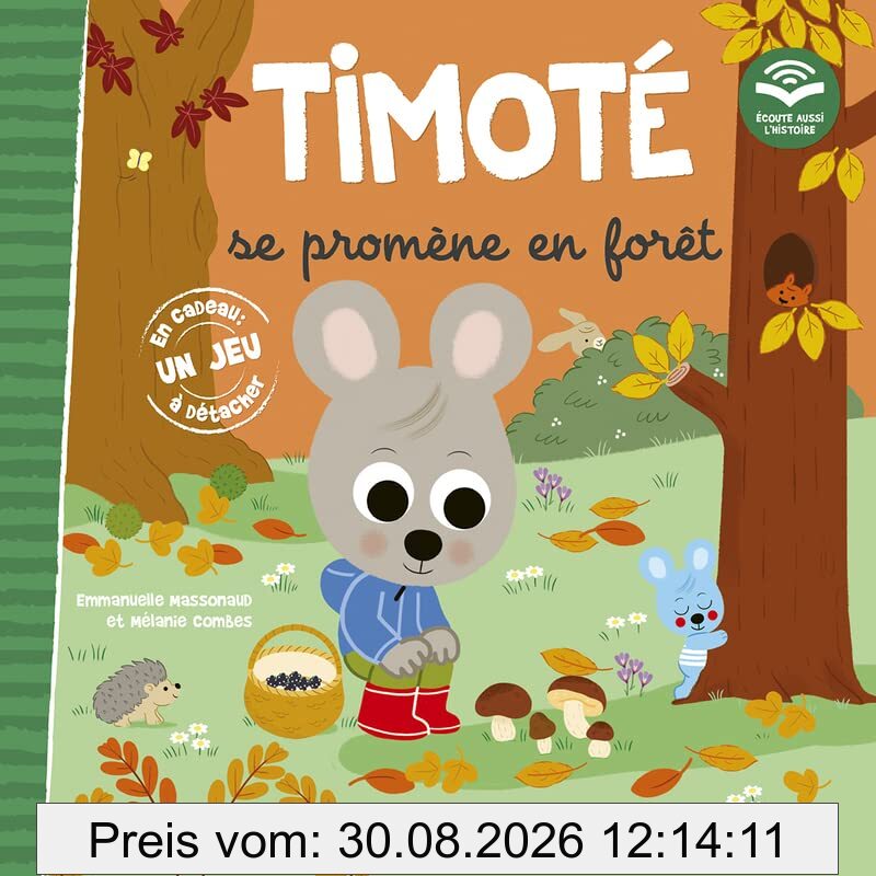 Timoté se promène en forêt
