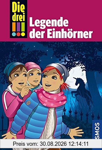 Die drei !!!, 73, Legende der Einhörner