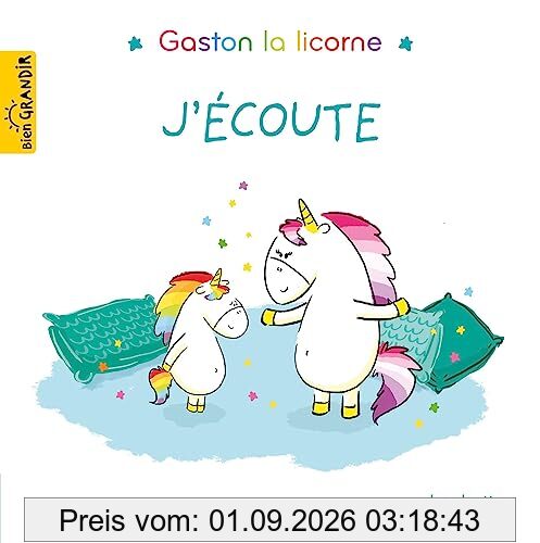 Gaston la licorne. J'écoute