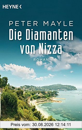 Die Diamanten von Nizza: Roman