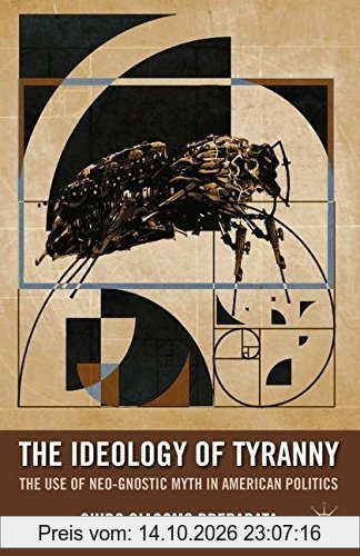 The Ideology of Tyranny