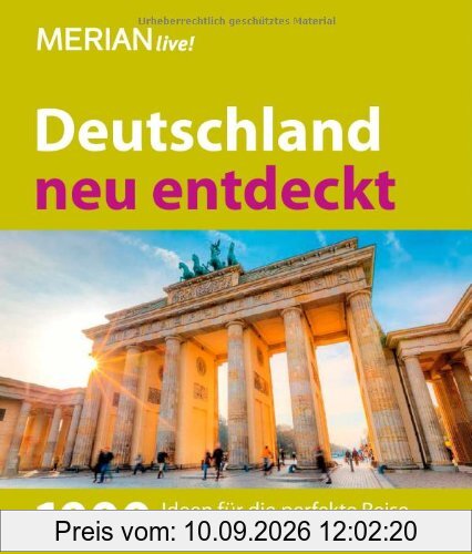 Deutschland neu entdeckt: MERIAN live! Jubiläumsband