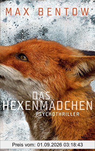 Das Hexenmädchen: Ein Fall für Nils Trojan 4 - Psychothriller