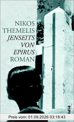 Jenseits von Epirus: Roman