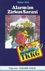 Ein Fall für TKKG, Bd.10, Alarm im Zirkus Sarani