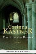 Das Erbe von Ragusa