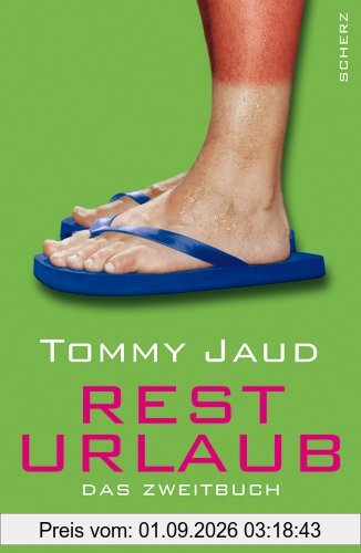 Resturlaub: Das Zweitbuch
