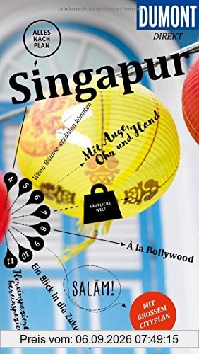 DuMont direkt Reiseführer Singapur: Mit großem Cityplan