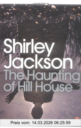 Shirley Jackson The Haunting Of Hill House (Penguin Modern Classics)