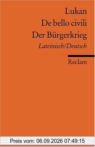De bello civili /Der Bürgerkrieg: Lat. /Dt.