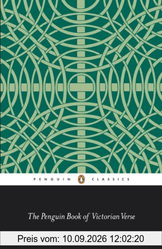The Penguin Book of Victorian Verse (Classic, 20th-Century, Penguin)
