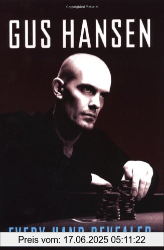 Binding : Taschenbuch, Label : Citadel, Publisher : Citadel, NumberOfItems : 1, PackageQuantity : 1, medium : Taschenbuch, numberOfPages : 370, publicationDate : 2008-05-01, authors : Gus Hansen, languages : english, ISBN : 0818407271