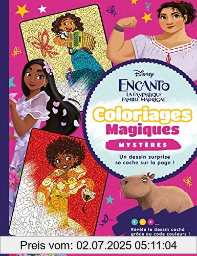 Die Buchhandlung in Oelde hat das Buch ENCANTO, LA FANTASTIQUE FAMILLE MADRIGAL - Coloriages Magiques - Disney: Coloriages Magiques Mystères