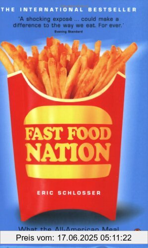 Binding : Taschenbuch, Edition : New Ed, Label : Penguin, Publisher : Penguin, NumberOfItems : 4, medium : Taschenbuch, numberOfPages : 400, publicationDate : 2002-04-04, authors : Eric Schlosser, languages : english, ISBN : 0141006870