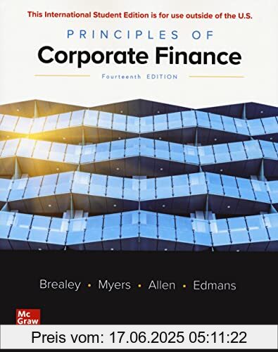 Binding : Taschenbuch, Edition : 14., Label : McGraw-Hill Education Ltd, Publisher : McGraw-Hill Education Ltd, medium : Taschenbuch, numberOfPages : 986, publicationDate : 2022-06-27, releaseDate : 2022-06-14, authors : Richard Brealey, Stewart Myers, Franklin Allen, Alex Edmans, ISBN : 1265074151