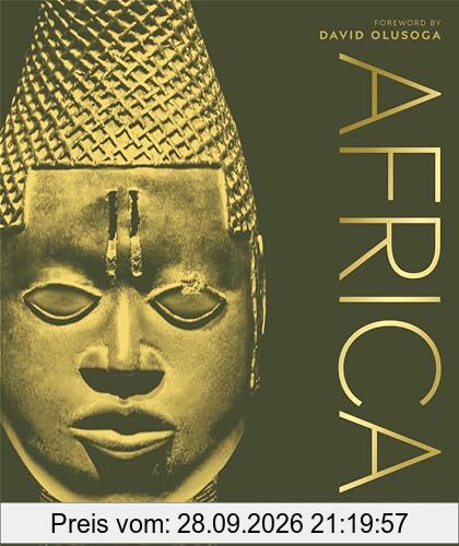 Africa: The Definitive Visual History of a Continent (DK Classic History)