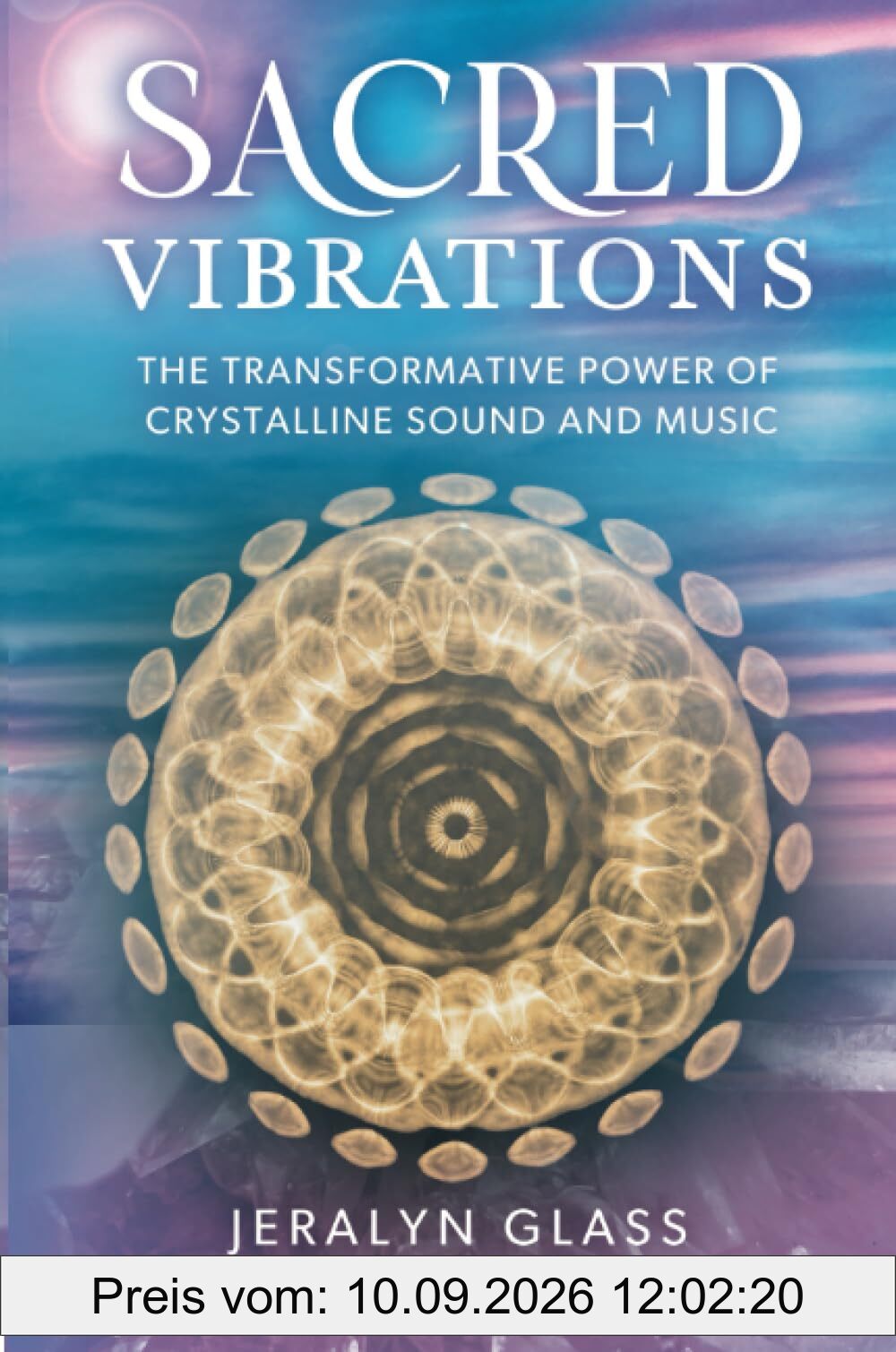 Sacred Vibrations: The Transformative Power of Crystalline Sound and Music