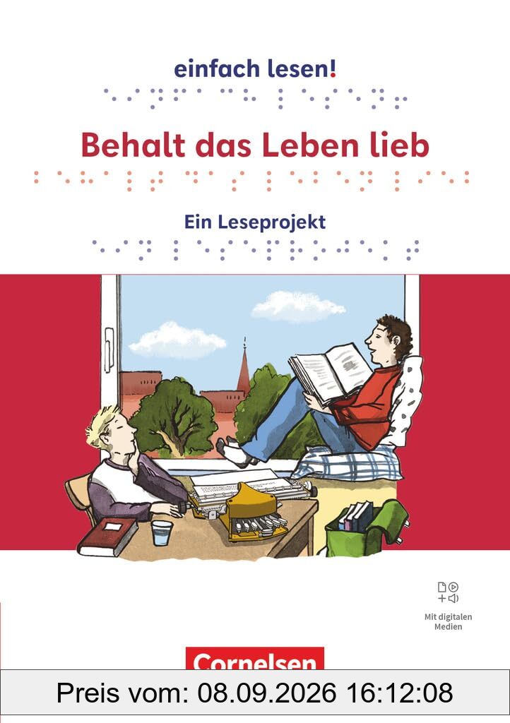 Einfach lesen! - Leseprojekte - Leseförderung ab Klasse 5 - Ausgabe ab 2024: Behalt das Leben lieb - Ein Leseprojekt nach dem Jugendbuch von Jaap ter ... - Arbeitsbuch mit Lösungen - Mit Audios
