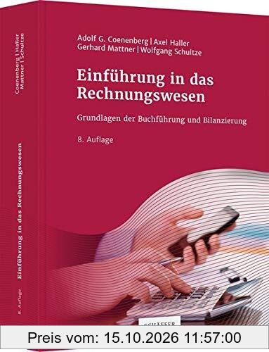 Einführung in das Rechnungswesen: Grundlagen der Buchführung und Bilanzierung