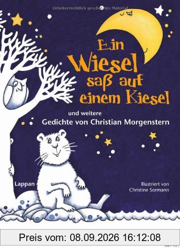 Ein Wiesel saß auf einem Kiesel: und weitere Kindergedichte von Christian Morgenstern