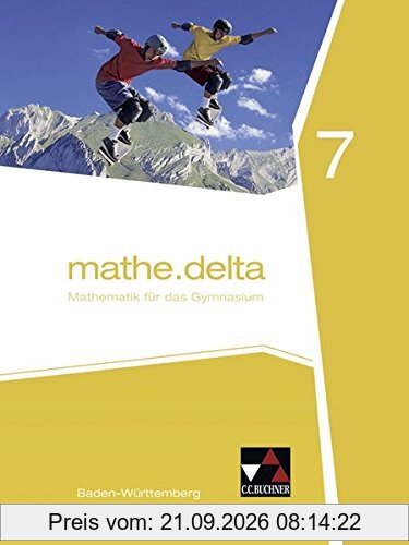 mathe.delta - Baden-Württemberg / mathe.delta Baden-Württemberg 7