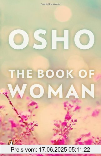 Binding : Taschenbuch, Label : PENGUIN BOOKS INDIA, Publisher : PENGUIN BOOKS INDIA, NumberOfItems : 1, PackageQuantity : 1, medium : Taschenbuch, publicationDate : 2017-01-01, authors : Osho, ISBN : 0143420615