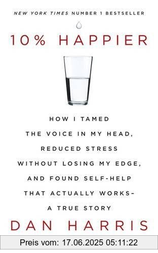 Binding : Taschenbuch, Label : Yellow Kite, Publisher : Yellow Kite, medium : Taschenbuch, numberOfPages : 256, publicationDate : 2017-01-26, releaseDate : 2017-01-26, authors : Dan Harris, languages : english, ISBN : 1444799053