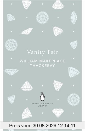 Vanity Fair (Penguin English Library)