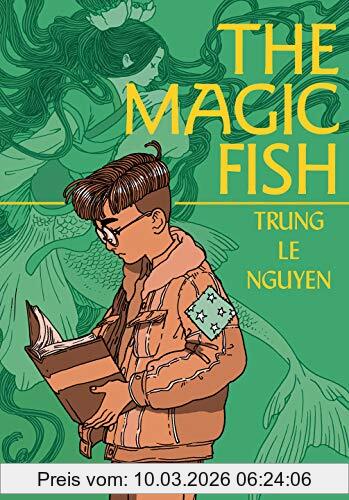 Trung Le Nguyen The Magic Fish, (A Graphic Novel)
