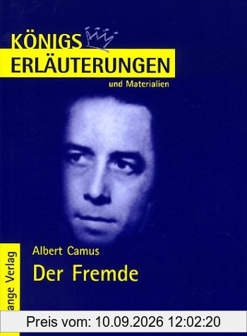Königs Erläuterungen und Materialien, Bd.61, Der Fremde
