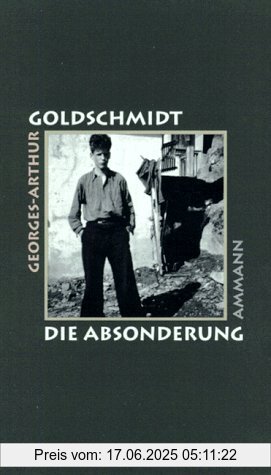 Binding : Gebundene Ausgabe, Label : Ammann Verlag, Publisher : Ammann Verlag, medium : Gebundene Ausgabe, numberOfPages : 178, publicationDate : 1991-01-01, authors : Georges-Arthur Goldschmidt, languages : german, ISBN : 3250101494