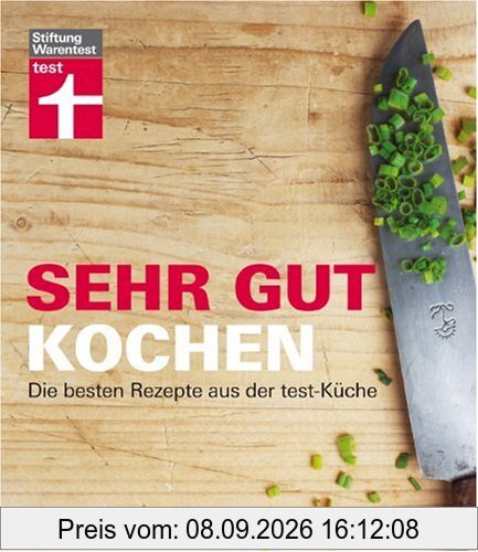 Sehr gut kochen: Die besten Rezepte aus der test-Küche