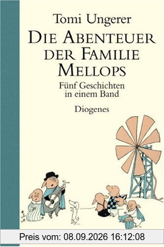 Die Abenteuer der Familie Mellops: Fünf Geschichten in einem Band