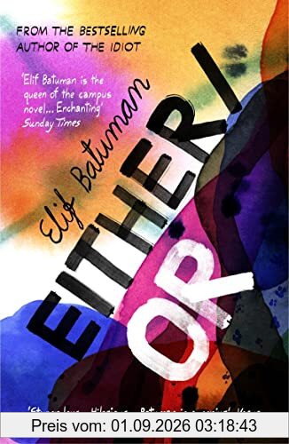Either/Or: From the bestselling author of THE IDIOT