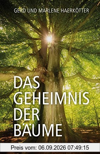 Das Geheimnis der Bäume