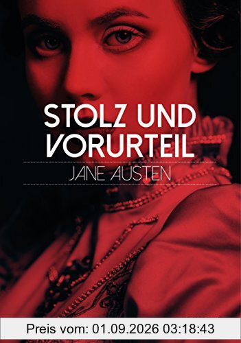 Stolz und Vorurteil (Re-Image Classics)