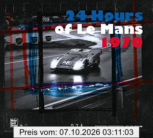 Die 24 Stunden von Le Mans 1970: Deutsche Ausgabe
